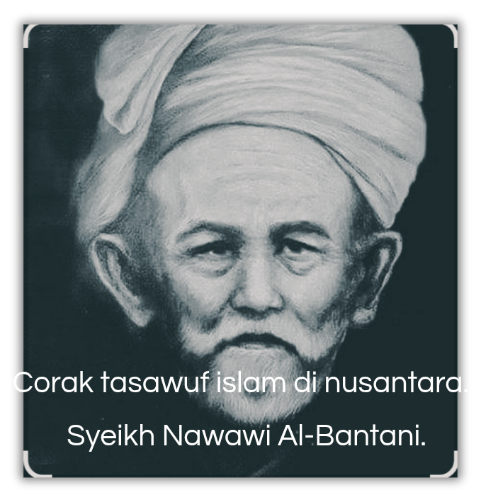 CORAK TASAWUF ISLAM DI NUSANTARA